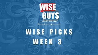 Tre Larkins gives his NFL Week 3 Wise Picks  Wise Guys Sports [upl. by Ostraw]