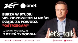 Burza w studiu Radia ZET ws odpowiedzialności rządu za powódź quotOstrzegamquot 7 Dzień Tygodnia [upl. by Kippie]