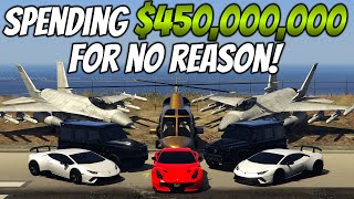 Spending 450000000 in GTA 5 Online for NO REASON  GTA 5 Spending Spree [upl. by Celesta]