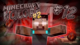 Minecraft NCICORE 2 Part 12 THE GANG FIGHTS HEROBRINE [upl. by Niwre]