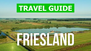 Friesland Netherlands  Leeuwarden city Drachten Harlingen  Drone 4k video  Friesland province [upl. by Young]