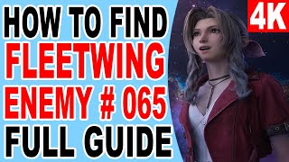 FF7 Rebirth How to Find Fleetwing Enemy No 065 Monster Location  Final Fantasy 7 Rebirth [upl. by Erdnassak118]