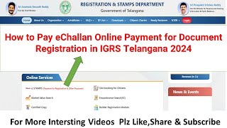 How to Pay eChallan Online Payment for Document Registration in IGRS Telangana 2024 [upl. by Yllatan]