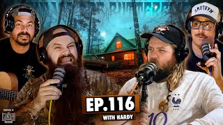 HARDYs Ghost Story UFO Predictions amp Mind Control Frequencies  EP116  Ninjas Are Butterflies [upl. by Sudderth]