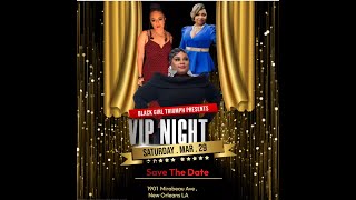 New Orleans VIP Debut of Black Girl Triumph Season 2 Save the Date [upl. by Edecrem]