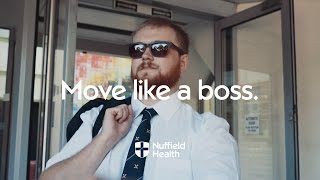 Move Like a Boss  Nuffield Health [upl. by Dirk]