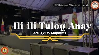 Iliili Tulog Anay arr by P Magdamo performed for CTUs 15th Founding Anniversary [upl. by Adoh40]