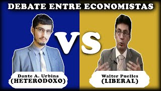 Debate sobre el desarrollo Economía heterodoxa vs liberalismo Dante A Urbina vs Walter Puelles [upl. by Glynnis]