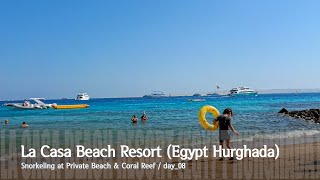 4K Egypt Hurghada  La Casa Beach Resort  Snorkeling at Private Beach amp Coral Reef  day08 [upl. by Monia]