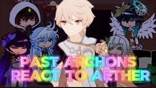 🇺🇸🇷🇺🇪🇸🇵🇹🇮🇩PAST ARCHONS REACT TO AETHER  GACHA REACT CLUB [upl. by Sandie]