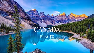 Top 10 Places to visit in Canada [upl. by Melak]