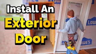 How To Install A Exterior Door [upl. by Wasserman151]