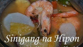 Sinigang na Hipon with a twist [upl. by Frodina572]