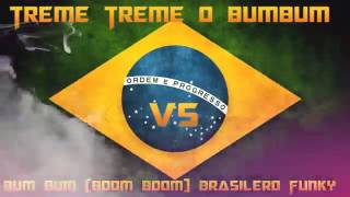 Treme Treme o BumBum Vs Bum Bum Boom Boom Funky Brasileño 🇧🇷 [upl. by Atsirhcal]