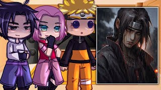 Team 7 React To Itachi As Their Sensei  Naruto Shippuden  Gacha React [upl. by Ahsikam594]