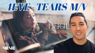 4EVE  หยดน้ำตา  TEARS   Official MV REACTION [upl. by Hakkeber]