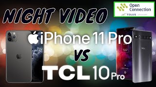 Night Video  iPhone 11 Pro vs TCL 10 Pro [upl. by Hunsinger]