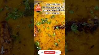 Best World famous 👌 Hyderabadi Khatti Dal Recipe 🤤  Must Try Recipe shorts khattidaal [upl. by Kassab]