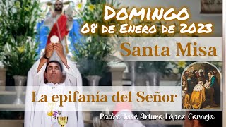 ✅ MISA DE HOY domingo 08 de Enero 2023  Padre Arturo Cornejo [upl. by Sihun10]