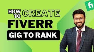 How to create fiverr gig that rank  কিভাবে ফাইভার গিগ Rank করবেন [upl. by Bennir935]