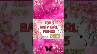 Top 5 stylish baby girl names 2025new baby girl names with meaning shortsbabynamesBabygirlnames [upl. by Warford]