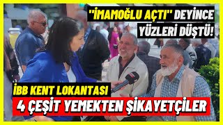 40 LİRALIK YEMEĞİ BEĞENMEYEN HACILAR  Arnavutköy Halkına Kent Lokantasını Sorduk ibbkentlokantası [upl. by Mayberry900]