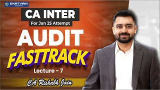 Lecture 07 Part 02  CA Inter Audit Fastrack For Jan 2025 Exam  Chapter1  cainter [upl. by Donica]