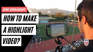 What should your college recruitment highlight video include [upl. by Bohlin]