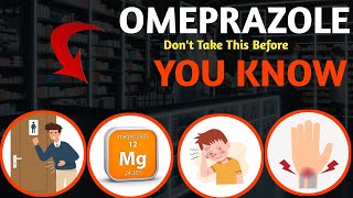 Omeprazole Explained  Everything You Need to Know About Omeprazole Uses Dosage and Side Effects [upl. by Auqinom]