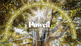 🔴 LIVE Powell UMC Worship  Week of 11172024 [upl. by Hadik]