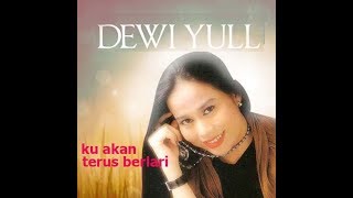 Dewi YuL  Ku Akan Terus Berlari [upl. by Samoht]