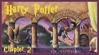 Harry Potter And The Sorcerers Stone Audiobook  Chapter 2 [upl. by Crary394]