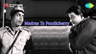 Madras To Pondichery  Engey Payanam song [upl. by Nbi]