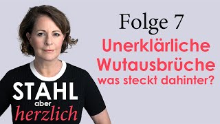 Stahl aber herzlich  Folge 7 Unerklärliche Wutausbrüche  was steckt dahinter  Stefanie Stahl [upl. by Ware984]