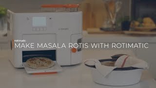 Make Masala Rotis with Rotimatic [upl. by Seften]