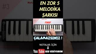 EN ZOR 5 MELODİKA ŞARKISI [upl. by Auhoj]