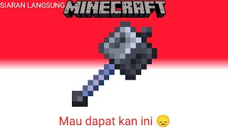 Minecraft demi inti berat dan semoga dapat [upl. by Gambrill]