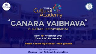 Canara Vaibhava  A Cultural Extravaganza  Live from Canara High School Main grounds [upl. by Aissila548]