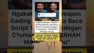 NGAKAK RESPON GADING MARTEN JIKA BACA SCRIPT ADEGAN gadingmarten [upl. by Maller]