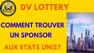 🗽DV LOTTERY🗽  5 méthodes pour trouver un SPONSOR aux USA quand on ny connait personne [upl. by Nya355]