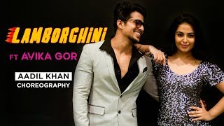 Lamberghini  Aadil Khan choreography  ft Avika Gor [upl. by Esalb]