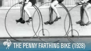 The Penny Farthing Bike Race 1928  British Pathé [upl. by Itagaki]