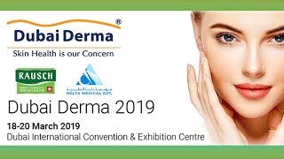 Dubai Derma Event Highlights 2019 [upl. by Salohcin409]