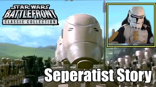 The Separatist Story Star Wars Battlefront Classic Collection [upl. by Einal]