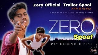 Zero  Official Trailer Spoof  Noukri  2018  Top Boys [upl. by Htidra]