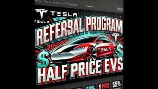 Tesla Referrals are Back amp Half Price on EVs [upl. by Filahk]