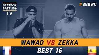 Zekka vs Wawad  Best 16  5th Beatbox Battle World Championship [upl. by Roselle]