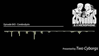 Episode 043 Cerebrolysin [upl. by Brainard]