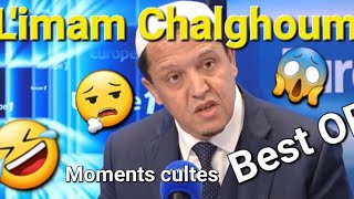 🧔Limam Hassen Chalghoumi ‼️ MDR 🤣 BEST OF ‼️ Moments Cultes 👍 [upl. by Annekam]