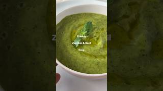 Creamy Zucchini Basil Soup Recipe [upl. by Erdnoed]